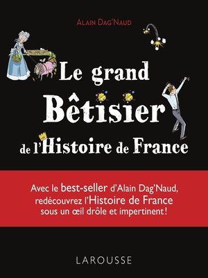 cover image of Le grand Bêtisier de l'Histoire de France